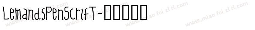 LemandsPenScrift字体转换
