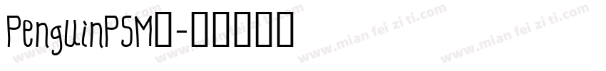 PenguinPSMT字体转换