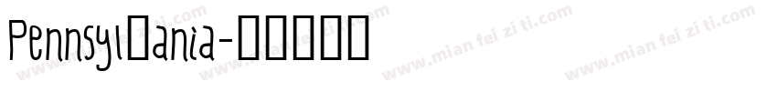 Pennsylvania字体转换