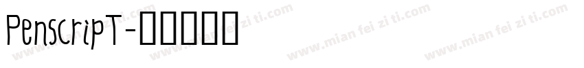 Penscript字体转换