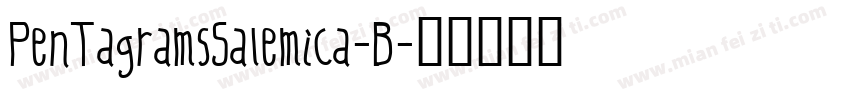 PentagramsSalemica-B字体转换