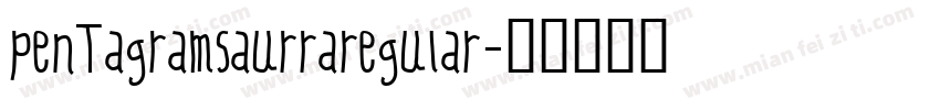 pentagramsaurraregular字体转换