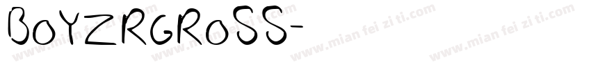 BOYZRGROSS字体转换