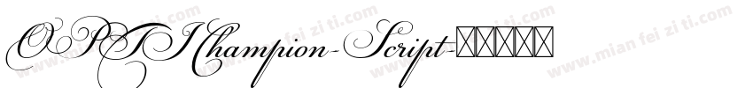 OPTIChampion-Script字体转换