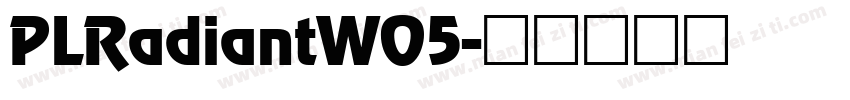 PLRadiantW05字体转换