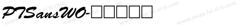 PTSansWO字体转换