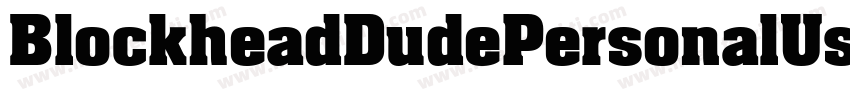 BlockheadDudePersonalUse-d9nvl字体转换