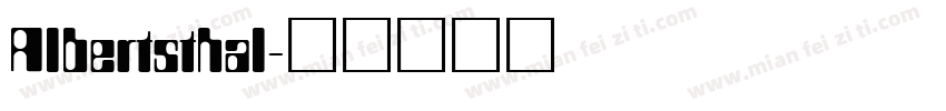 Albertsthal字体转换