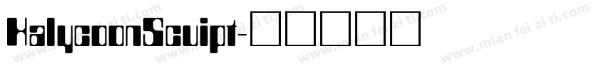 HalycoonScuipt字体转换