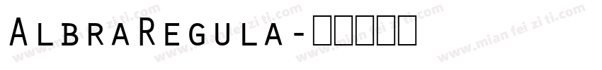 AlbraRegula字体转换