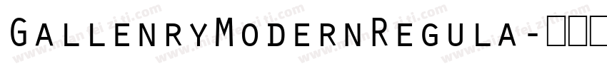 GallenryModernRegula字体转换