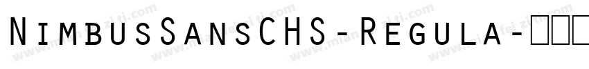 NimbusSansCHS-Regula字体转换