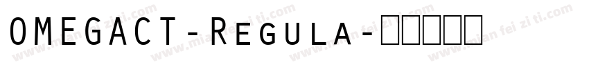 OMEGACT-Regula字体转换