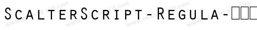 ScalterScript-Regula字体转换