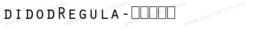 didodRegula字体转换