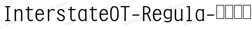 InterstateOT-Regula字体转换