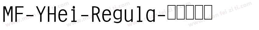 MF-YHei-Regula字体转换