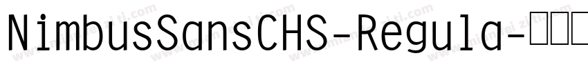 NimbusSansCHS-Regula字体转换