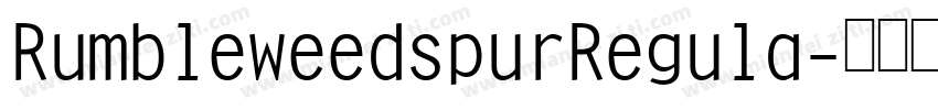 RumbleweedspurRegula字体转换