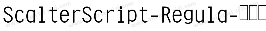 ScalterScript-Regula字体转换