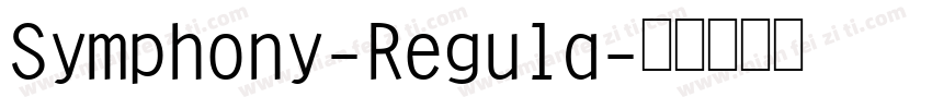Symphony-Regula字体转换