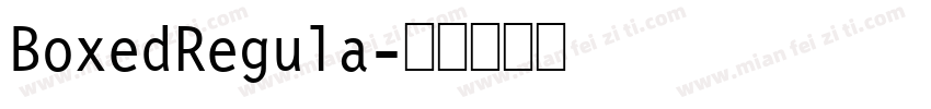 BoxedRegula字体转换