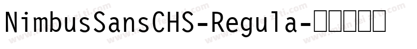 NimbusSansCHS-Regula字体转换