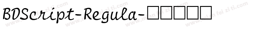 BDScript-Regula字体转换