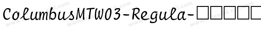 ColumbusMTW03-Regula字体转换