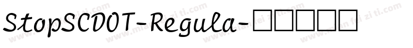 StopSCDOT-Regula字体转换
