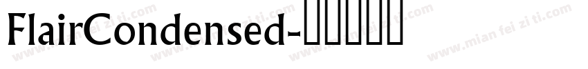 FlairCondensed字体转换
