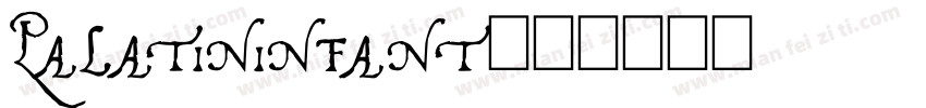 Palatininfant字体转换