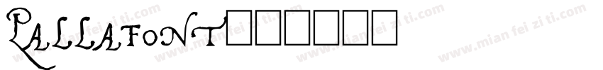 Pallafont字体转换