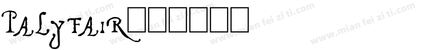 palyfair字体转换