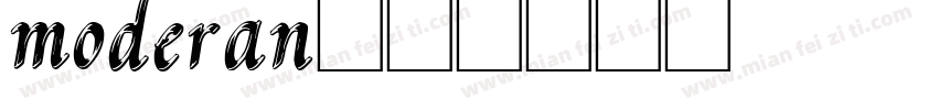 moderan字体转换