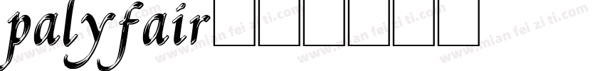 palyfair字体转换