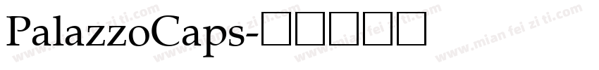 PalazzoCaps字体转换
