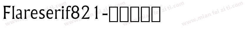 Flareserif821字体转换
