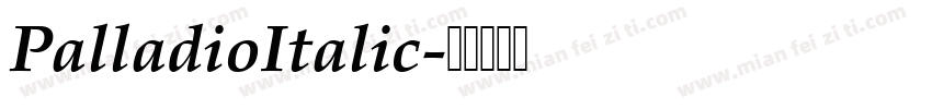 PalladioItalic字体转换