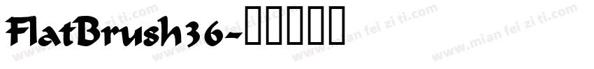 FlatBrush36字体转换