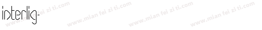 InterLig字体转换