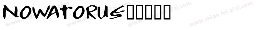 Nowatorus字体转换