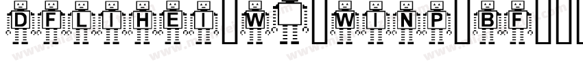 dflihei-w3-winp-bf字体转换