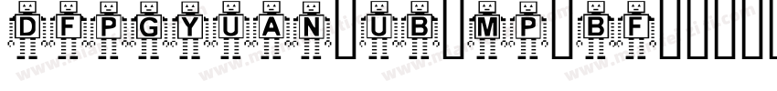 dfpgyuan-ub-mp-bf字体转换