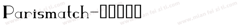 Parismatch字体转换