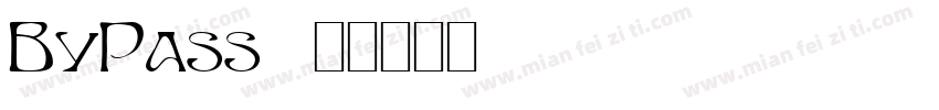 ByPass字体转换