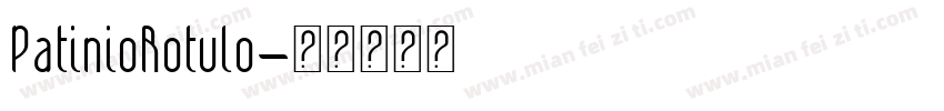 PatinioRotulo字体转换