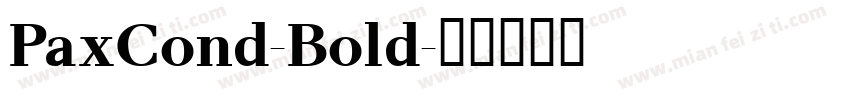 PaxCond-Bold字体转换