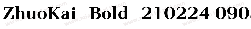 ZhuoKai_Bold_210224-0905字体转换