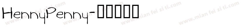 HennyPenny字体转换